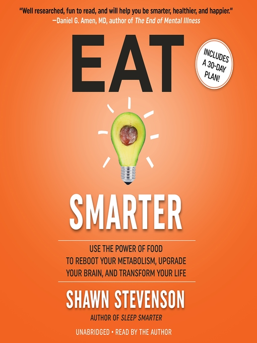 Title details for Eat Smarter by Shawn Stevenson - Wait list